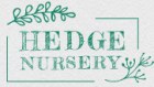 Hedge Nursery